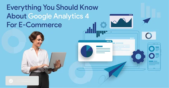 Google Analytics 4 For Ecommerce