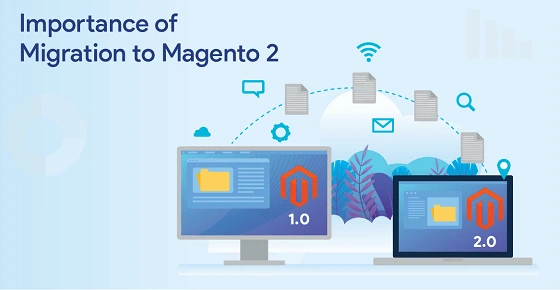 Importance of Migration To Magento 2