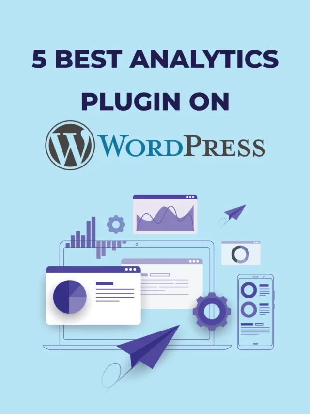 5 Best WordPress Analytics Plugin