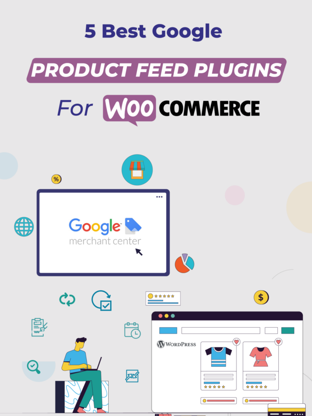 5 Best Google Product Feed Plugins for WooCommerce