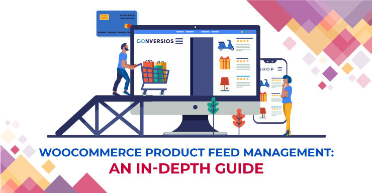 Woocommerce product feed management