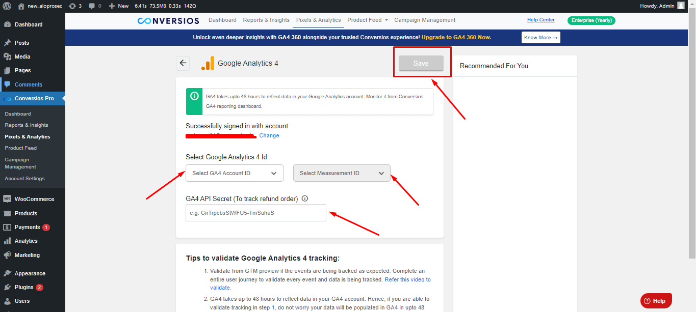 Select the GA4 Account ID and Measurement ID 