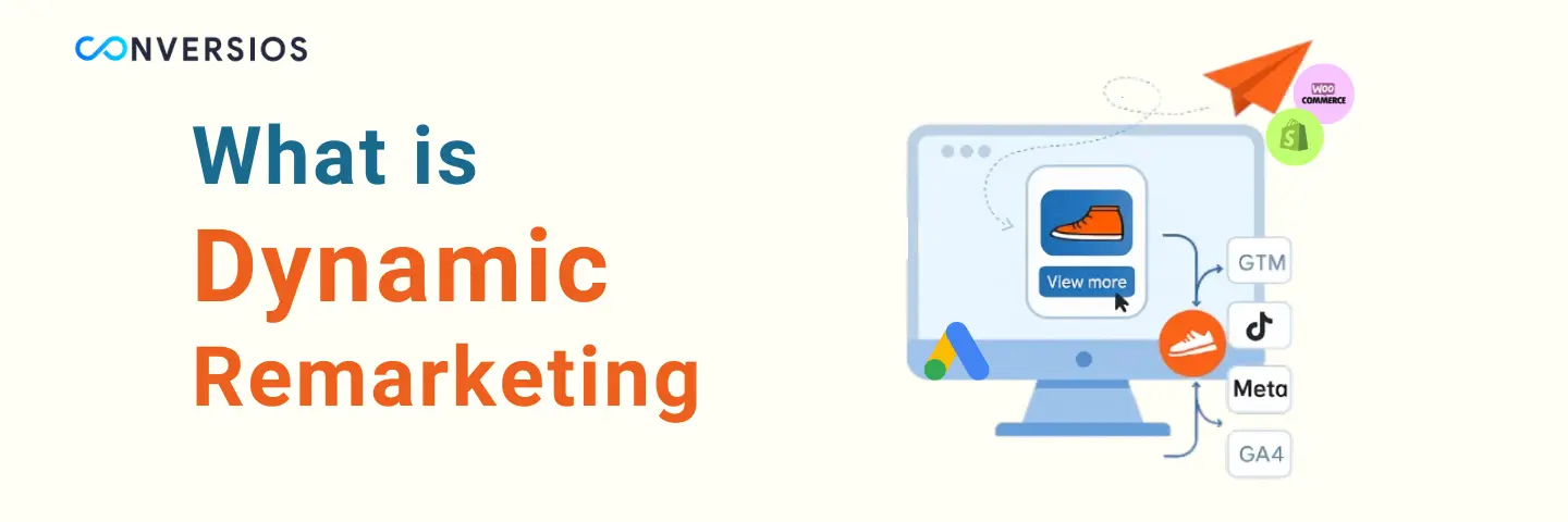 What is Dynamic Remarketing