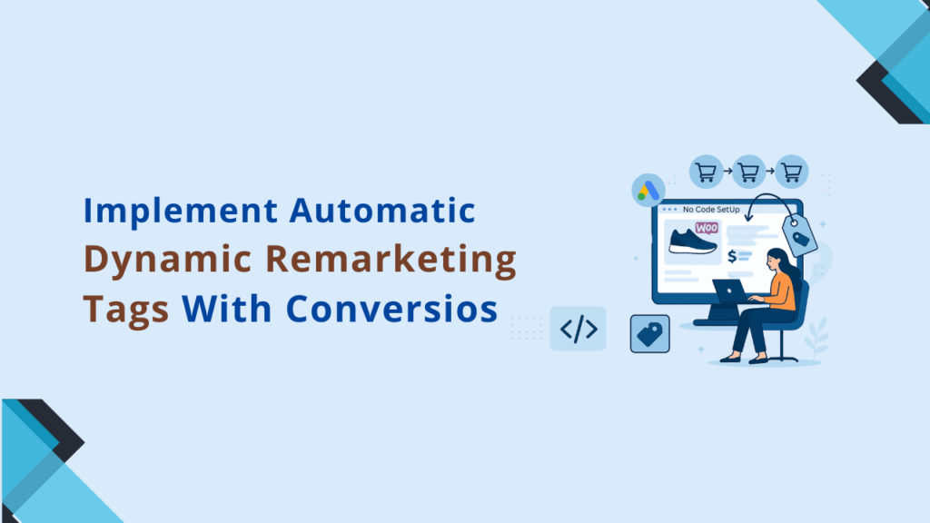 dynamic remarketing tags with conversios woocommerce plugin