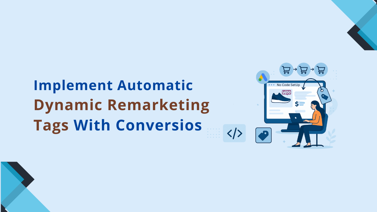 dynamic remarketing tags with conversios woocommerce plugin