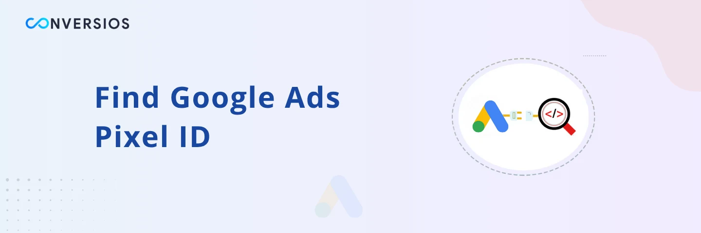 Trova l'ID Pixel di Google Ads (1)