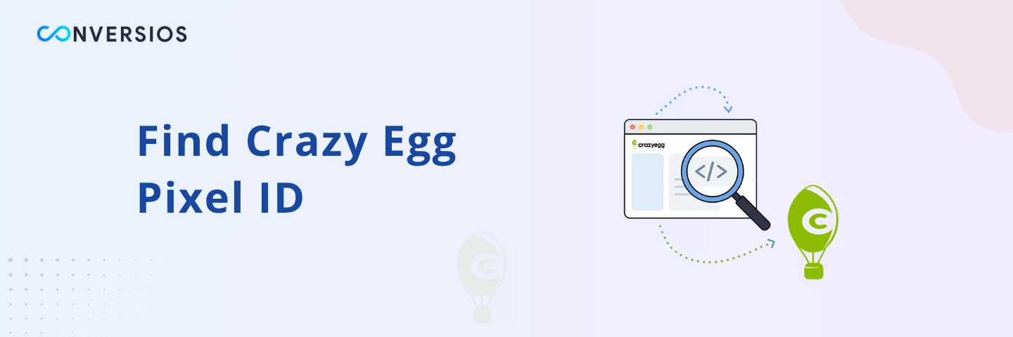 Find Crazy Egg Pixel ID