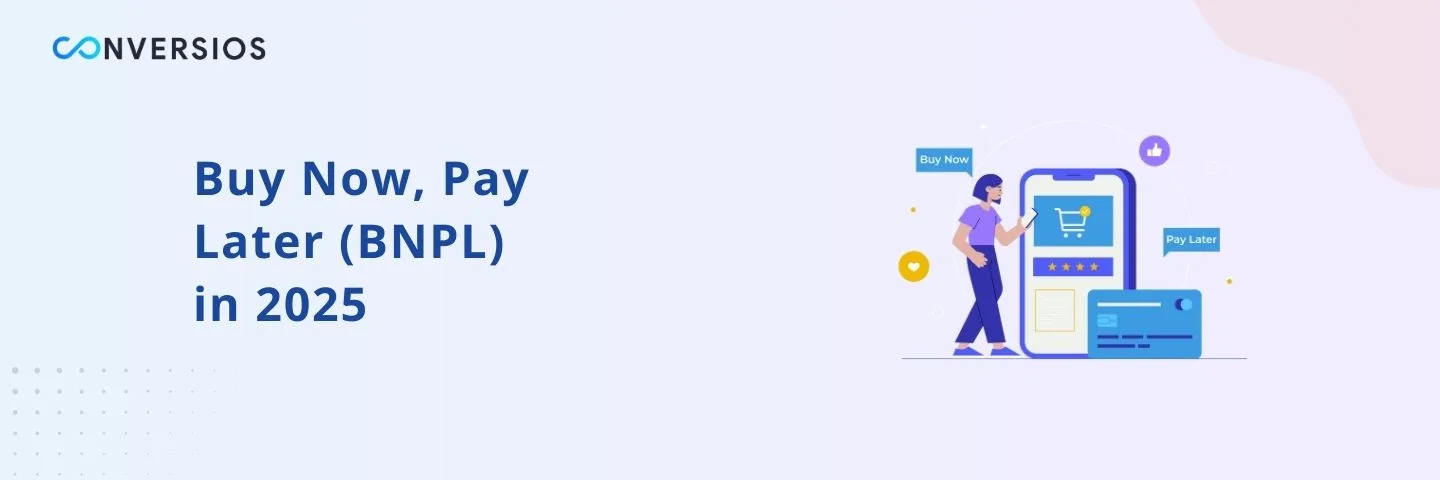 Buy Now, Pay Later (BNPL) in 2025