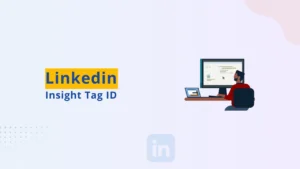 How to Find Your LinkedIn Insight Tag ID (2025 Guide)