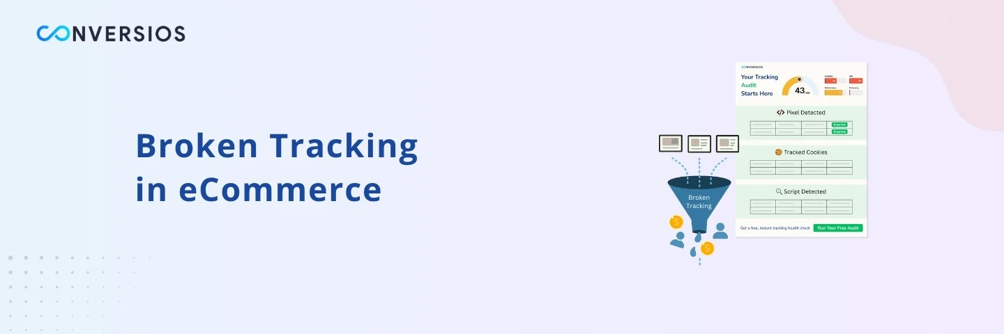 Broken Tracking in eCommerce