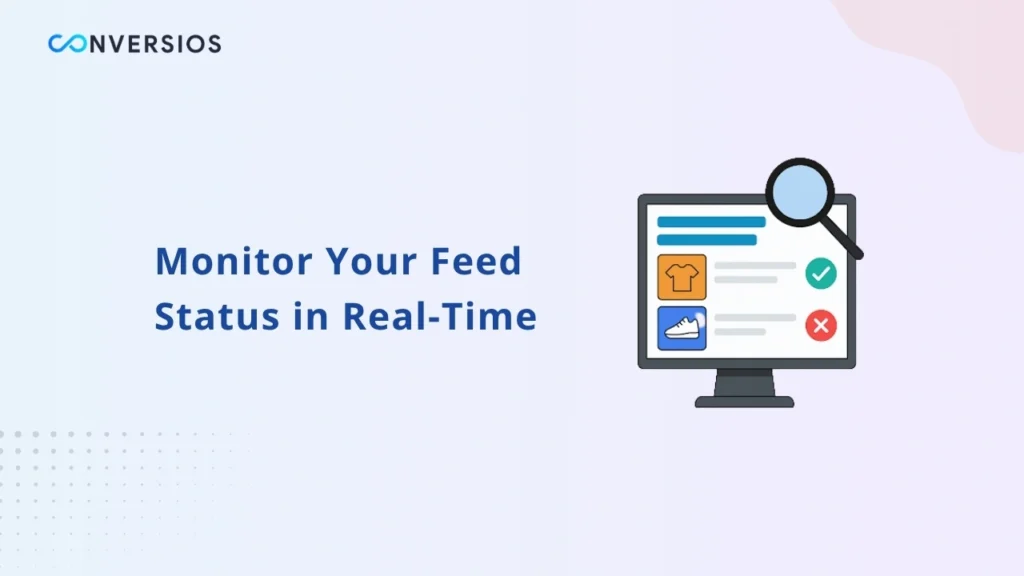 Monitor your feed status in real-time
