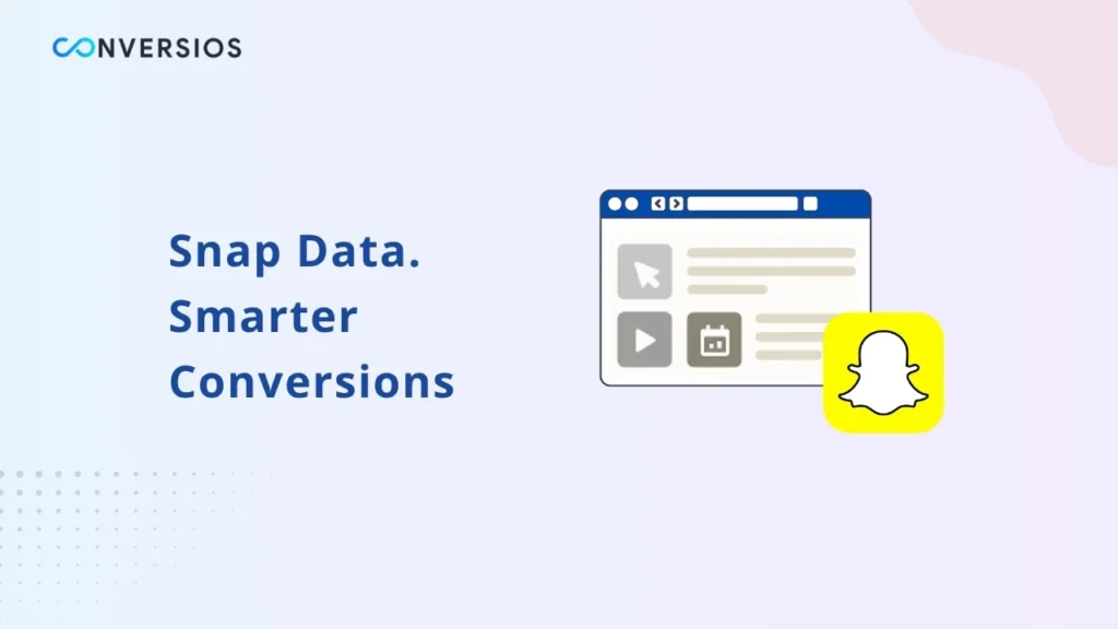 Snap Data. Smarter Conversions