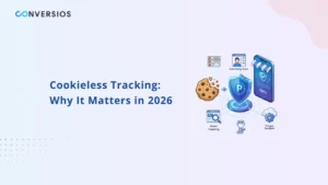 What Is Cookieless Tracking and Why It Matters in 2026