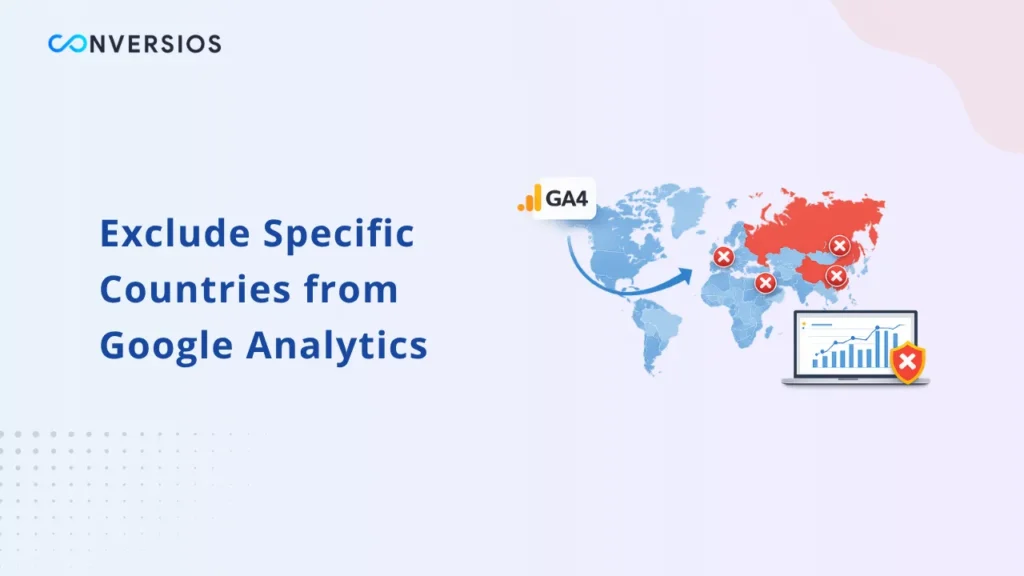 Exclude Countries in GA4