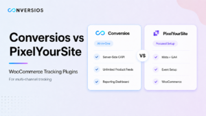 Conversios vs PixelYourSite (2026): Which WooCommerce Tracking Plugin Should You Use?